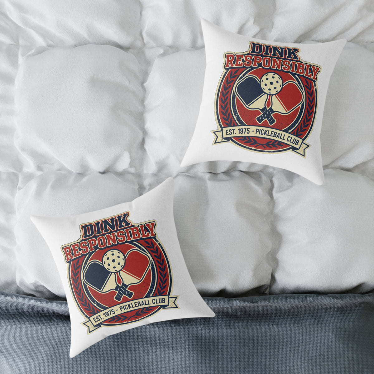 Funny Pickleball Pillow — “Dink Responsibly” Square Throw Pillow