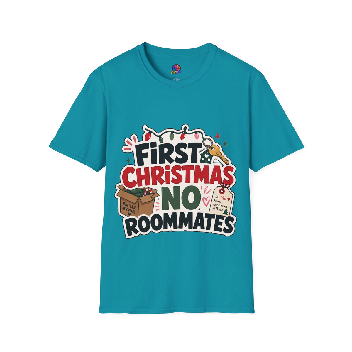 First Christmas No Roommates T-Shirt — Funny Holiday New Home Tee