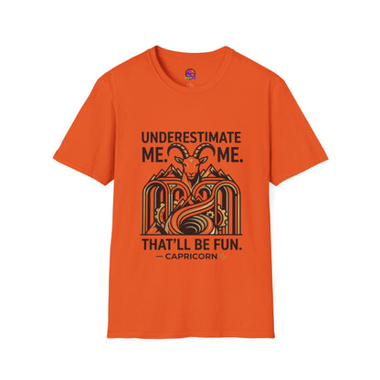 Capricorn 'Underestimate Me That'll Be Fun' T-Shirt
