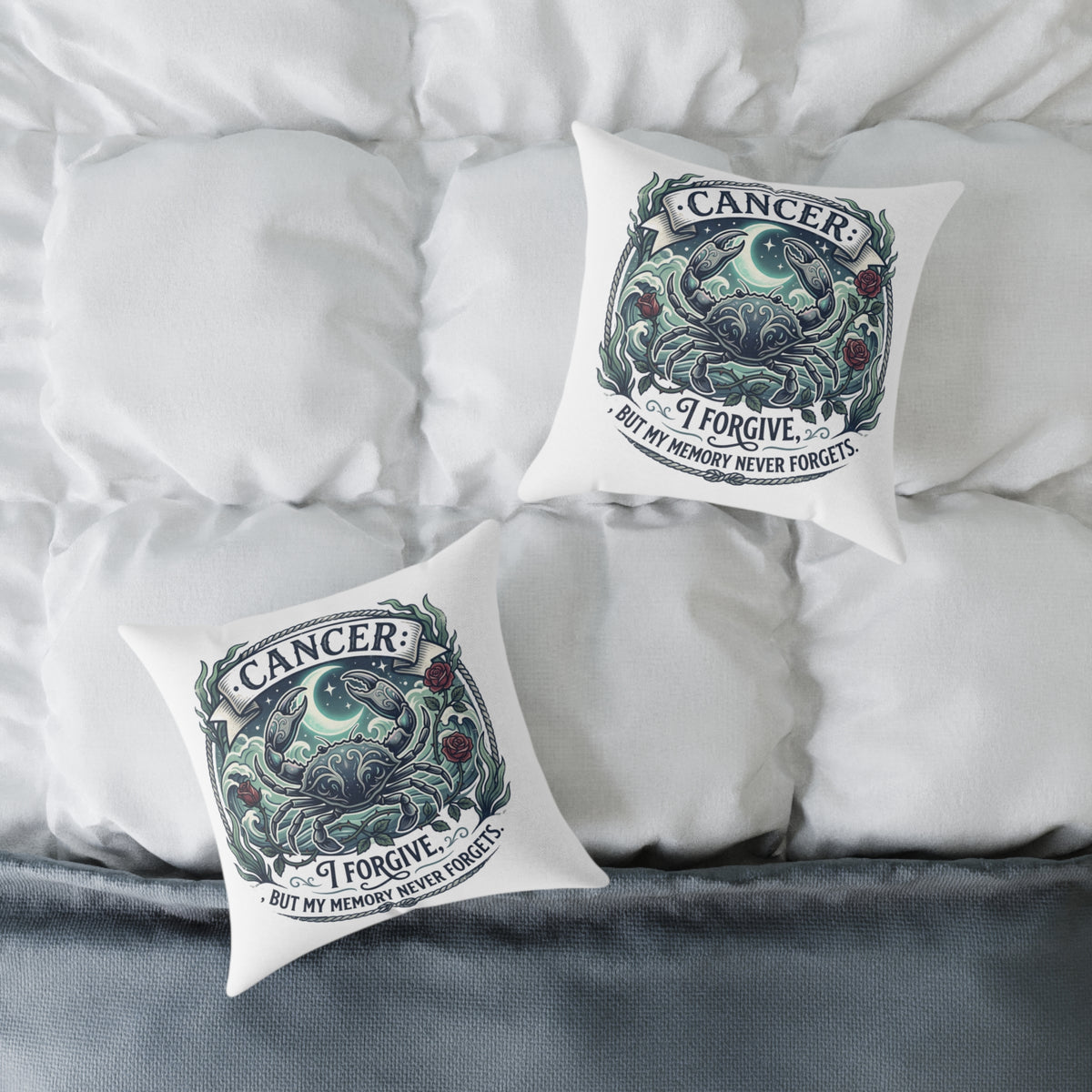 Cancer Zodiac Pillow Forgive But My Memory Never Forgets Square Poly Canvas Pillow
