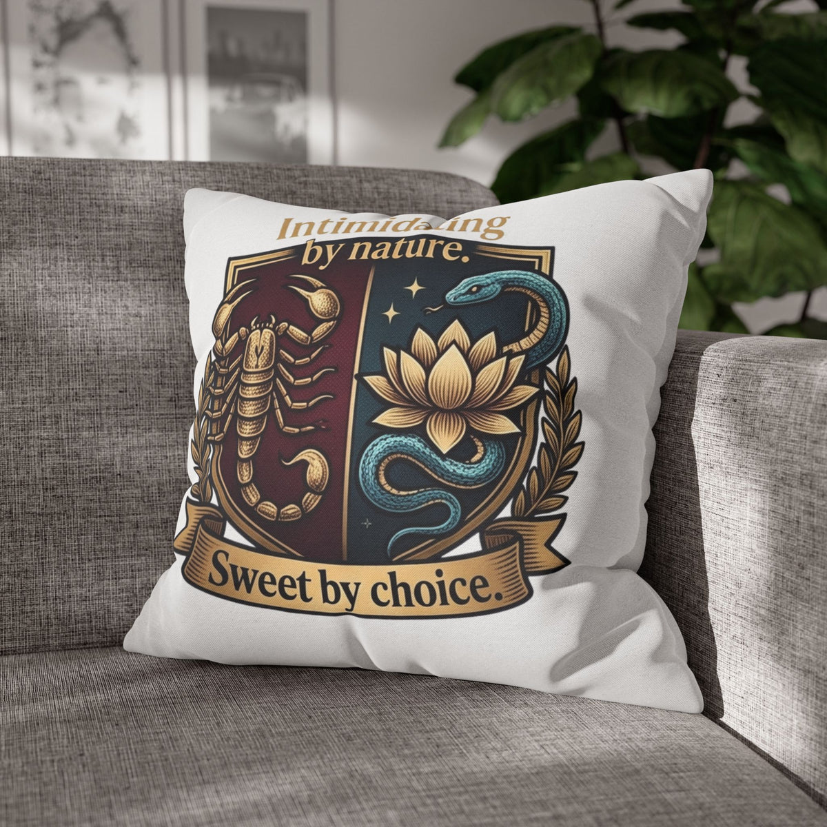 Scorpio Square Pillowcase: "Intimidating by Nature, Sweet by Choice" Scorpio Scorpion & Snake Floral Crest