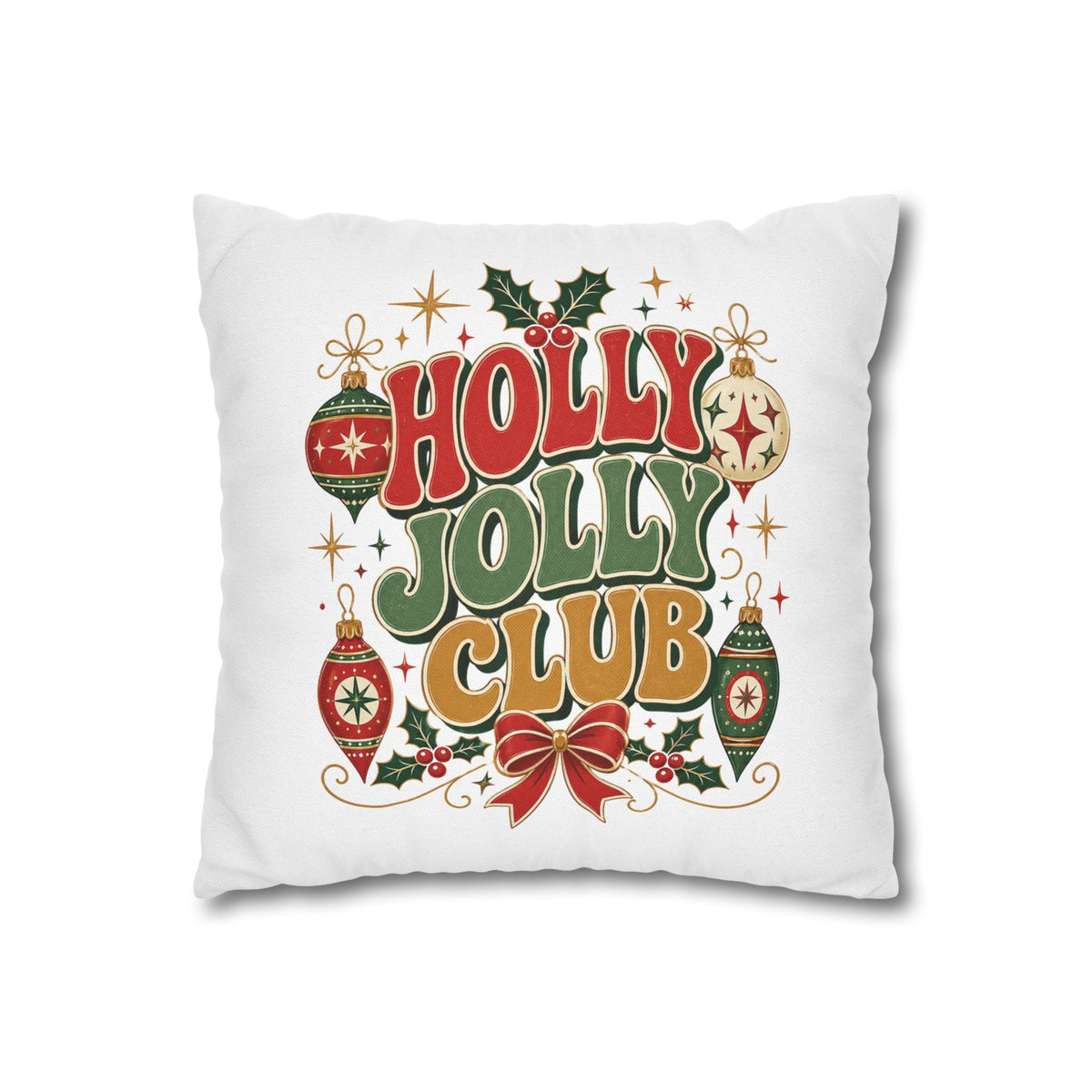 Holly Jolly Club Christmas Pillowcase — Festive Holiday Decorative Cover