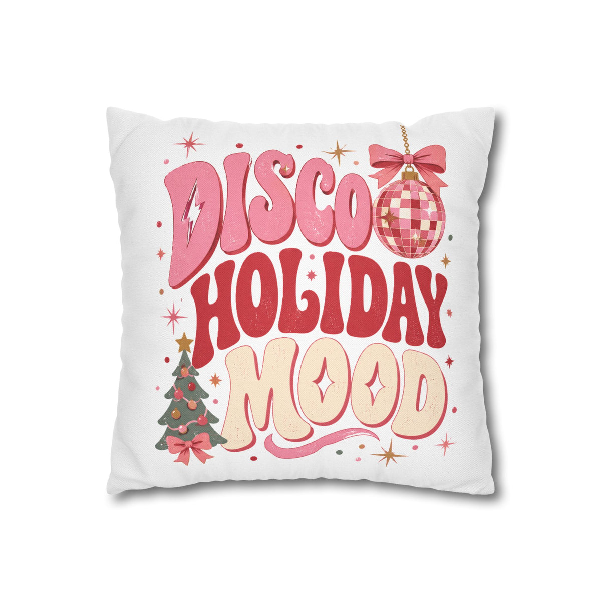 Holiday Pillowcase — 'Disco Holiday Mood' Retro Christmas Decor Modern Day Christmas
