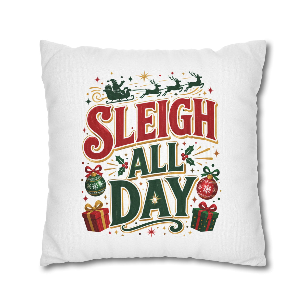 Christmas Throw Pillowcase — “Sleigh All Day” Festive Holiday Pillowcase