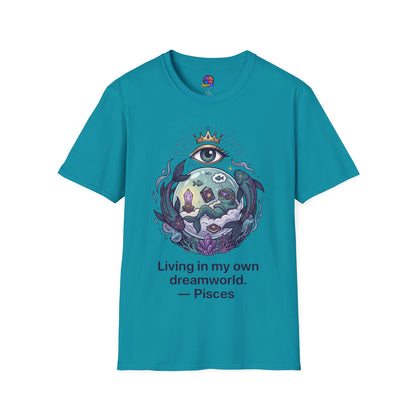 Pisces Dreamworld T-Shirt — "Living in My Own Dreamworld" Mystic Zodiac Tee