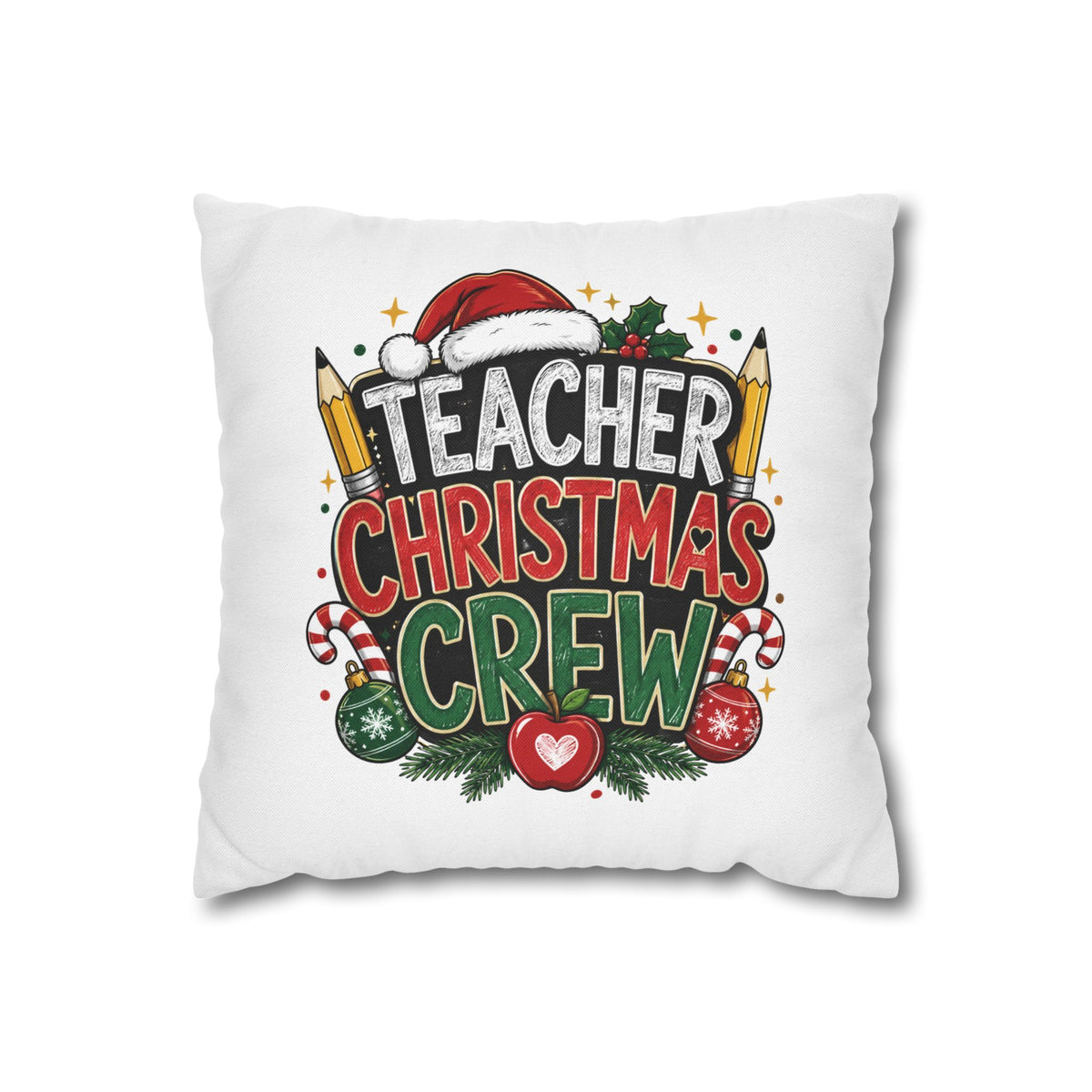 Teacher Christmas Crew Pillowcase — Festive Holiday Gift for Teachers