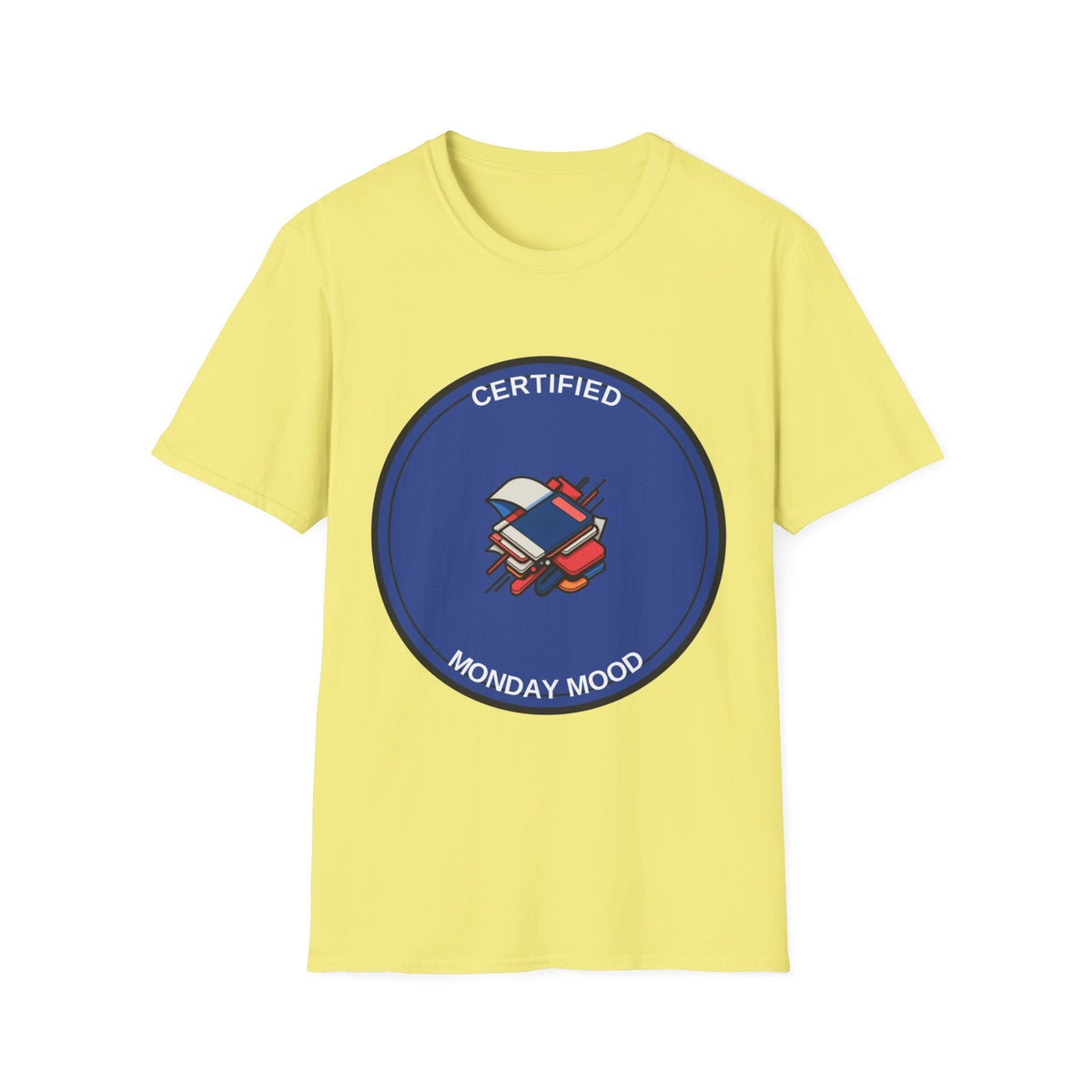 Monday Mood T-Shirt — "Certified Monday Mood" Graphic Tee - Trending Now - August 2026