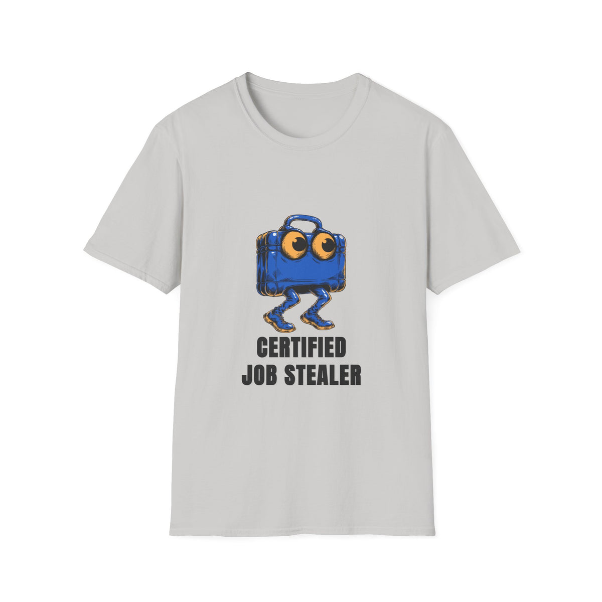 T-Shirt — Certified Job Stealer Funny Blue Suitcase Graphic - Trending Now - August 2026