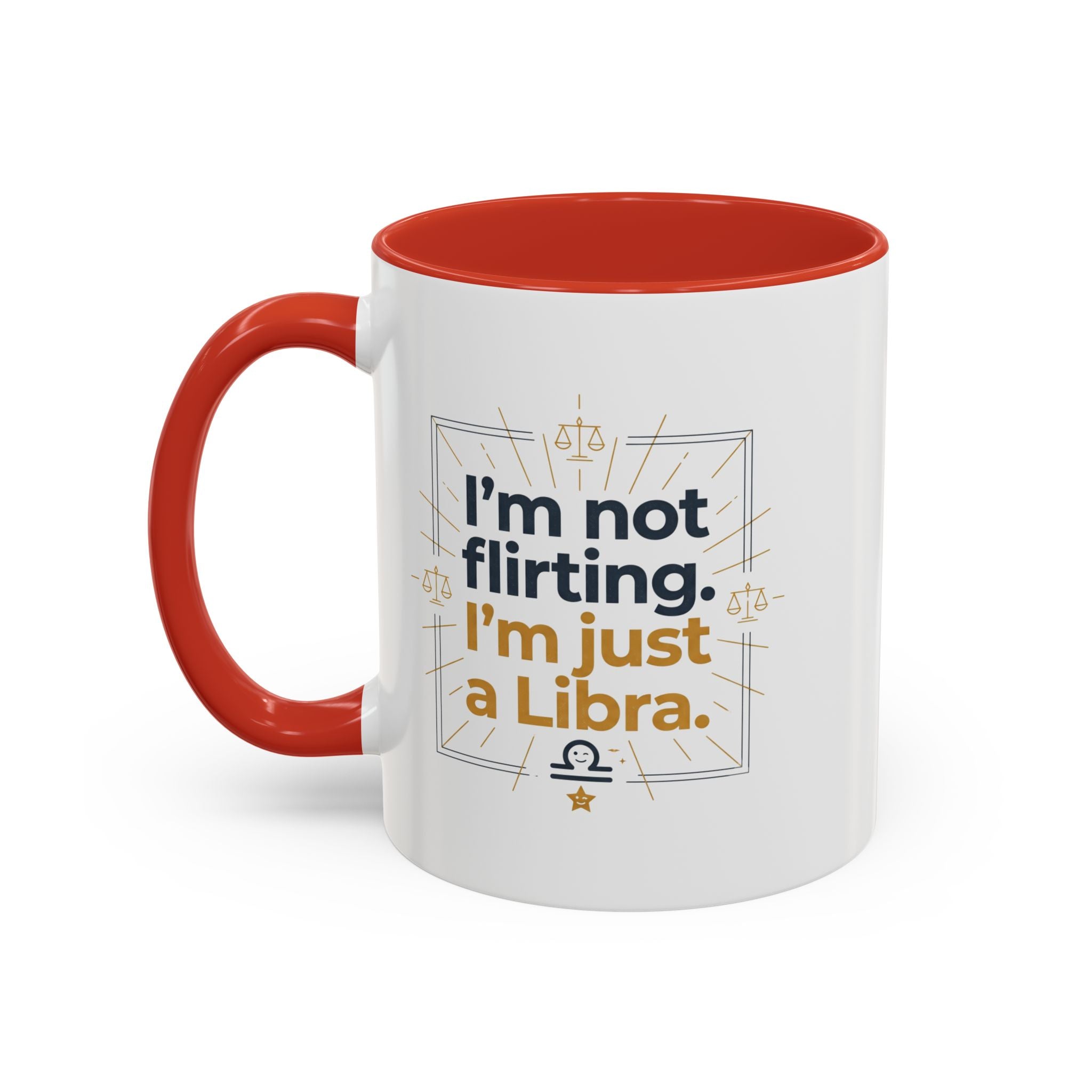 Libra Coffee Mug - "I'm Not Flirting, I'm Just a Libra" Accent Mug