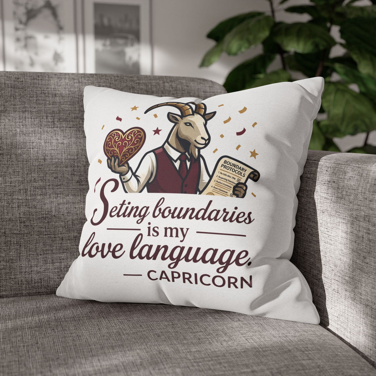 Capricorn Pillowcase - "Setting Boundaries Is My Love Language" Zodiac Throw Pillowcase