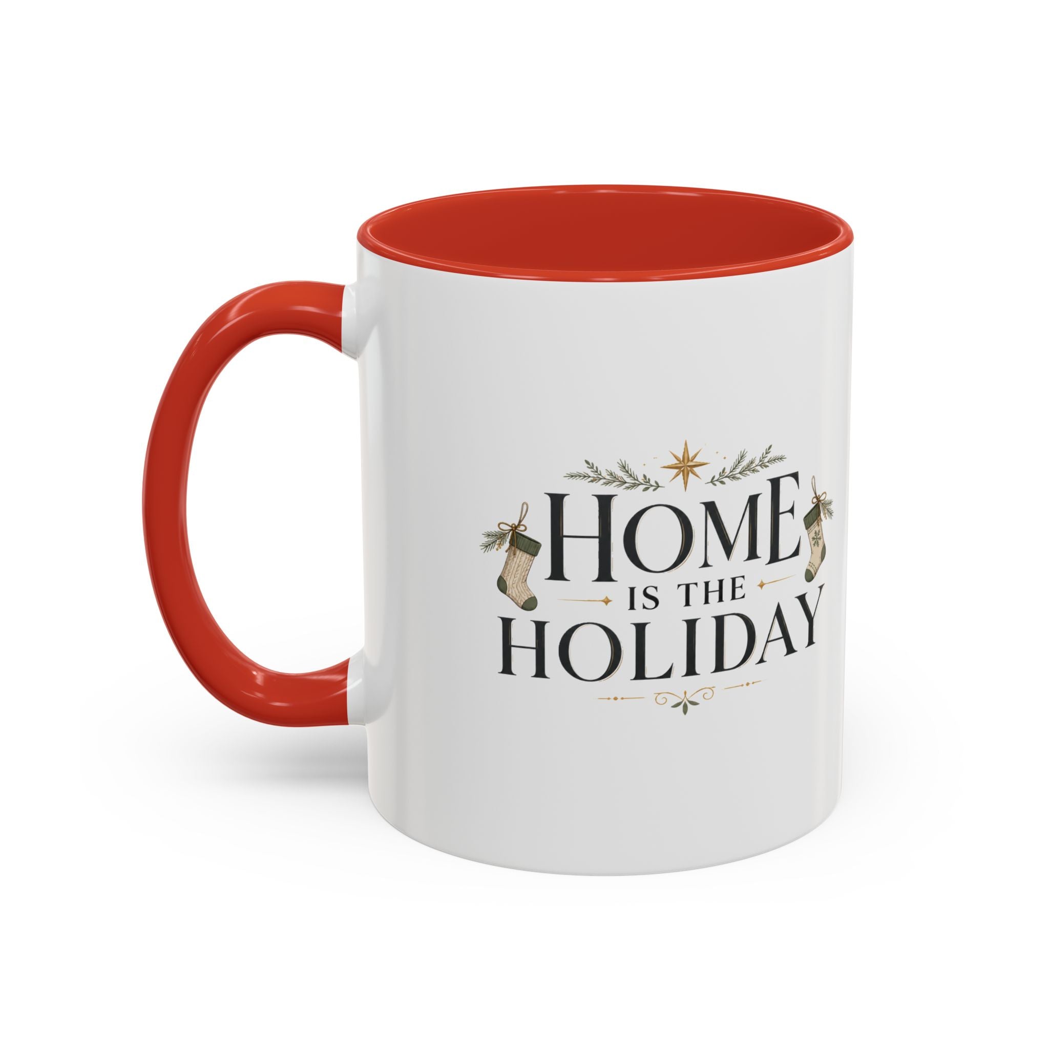 Christmas Home Is the Holiday Coffee Mug — Christmas Holiday Accent Mug