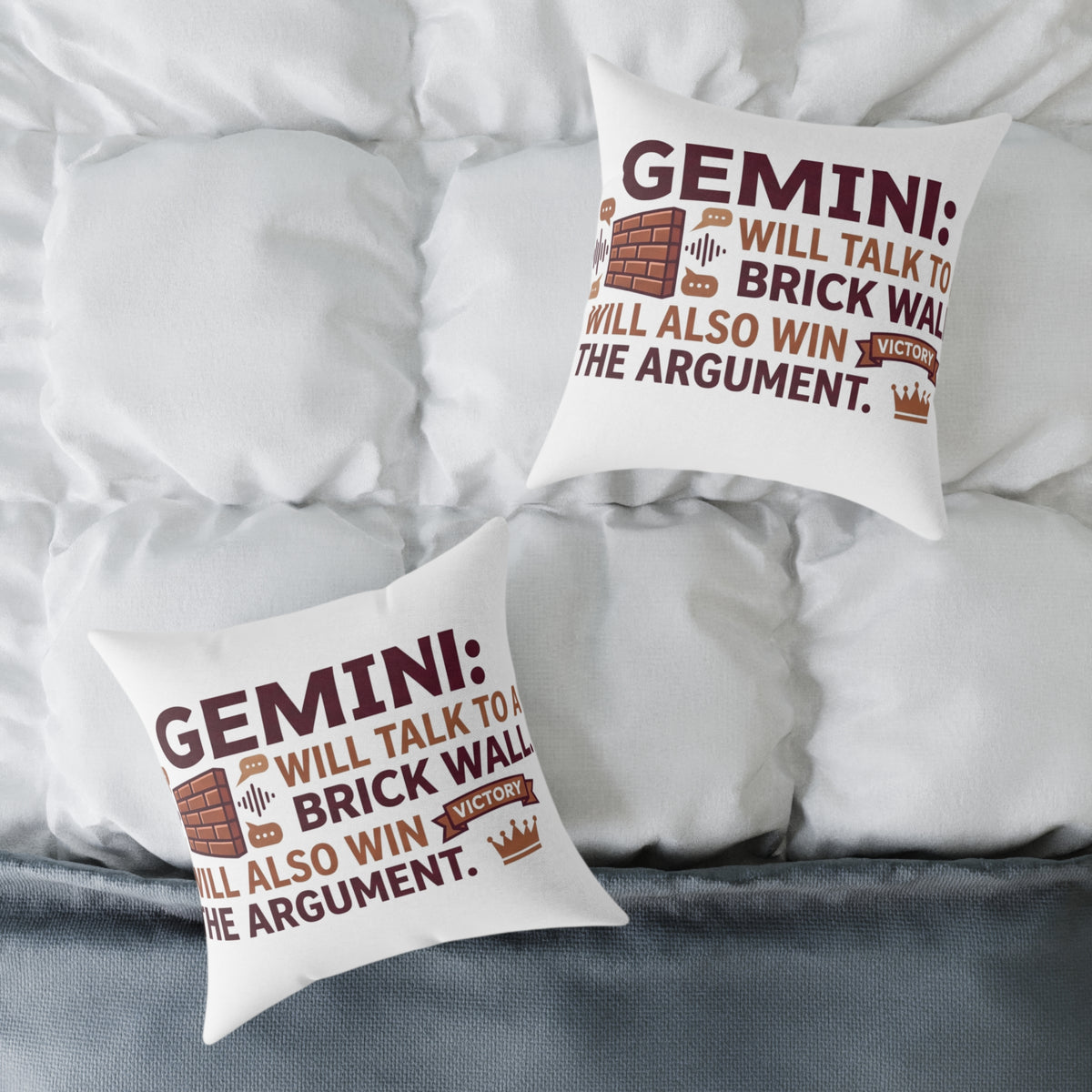 Gemini Zodiac Will Talk To A Brick Wall Will  Also Win The Argument Square Poly Canvas Pillow