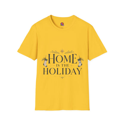 Holiday Home T‑Shirt — “Home Is The Holiday” Cozy Christmas Tee