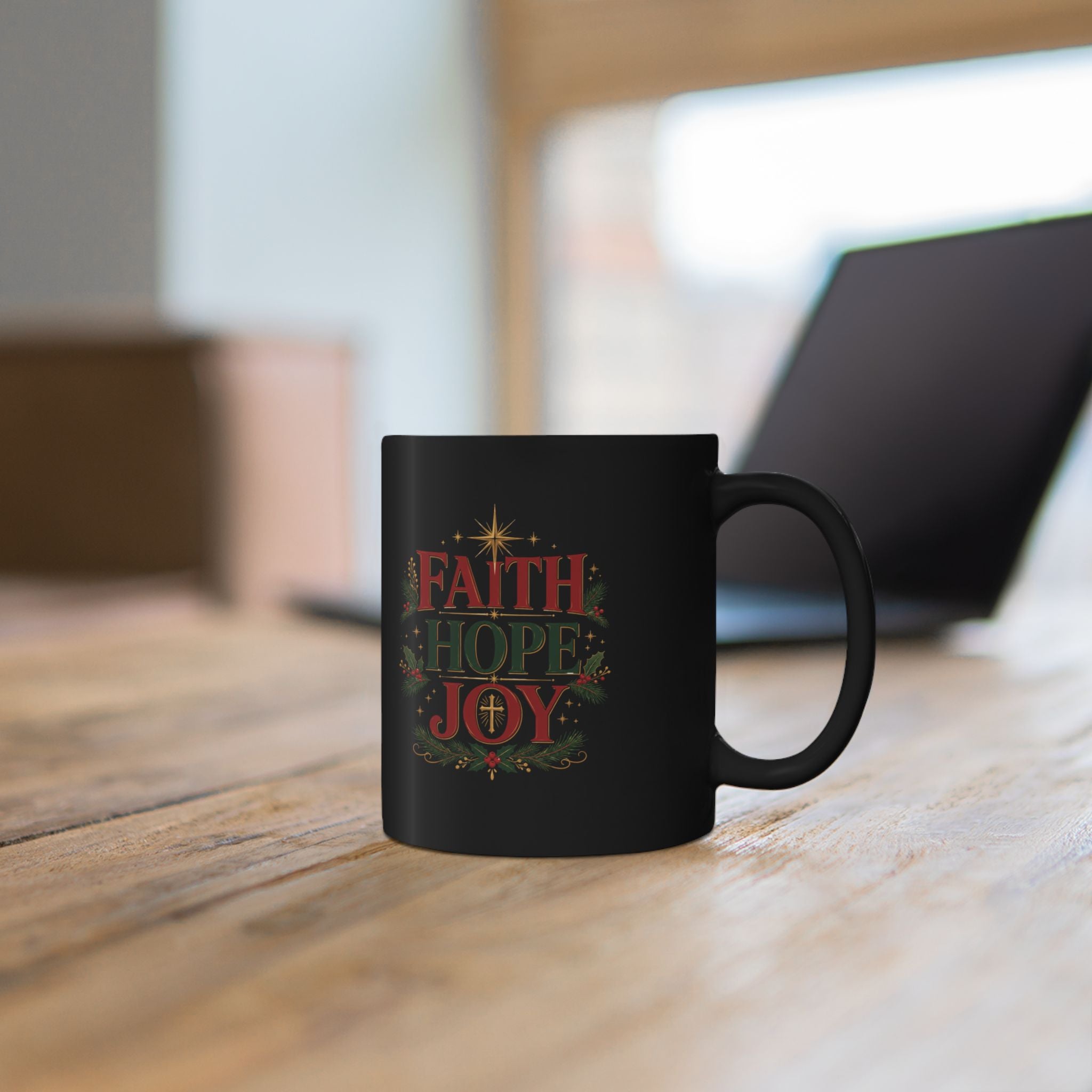 Faith Hope Joy Christmas Mug — Black 11oz  Holiday Coffee Cup