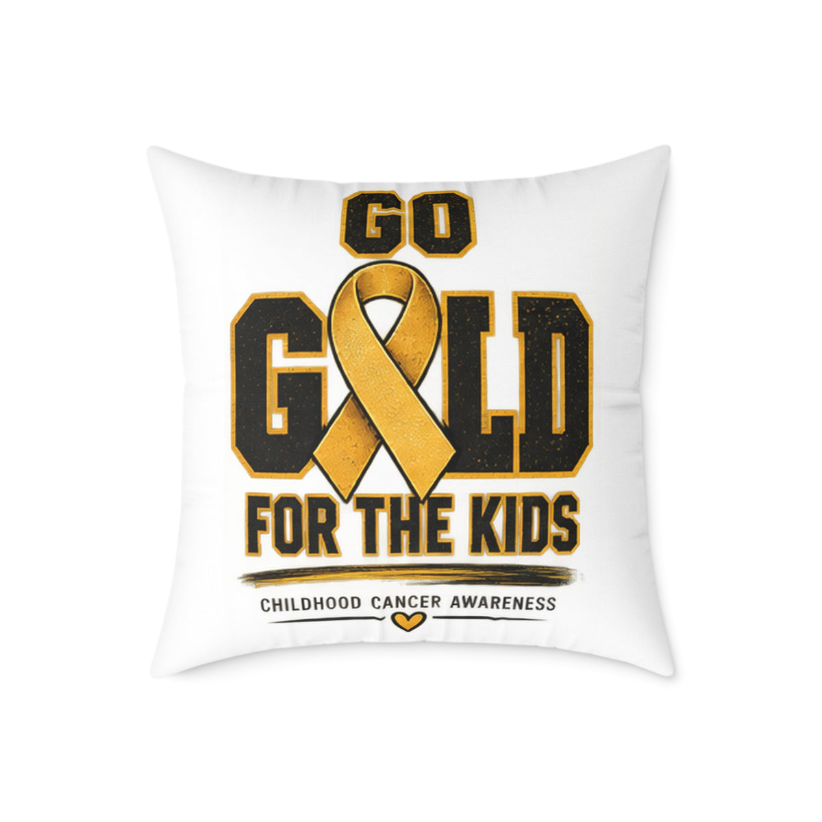 Go Gold for the Kids Childhood Cancer Awareness Pillow
