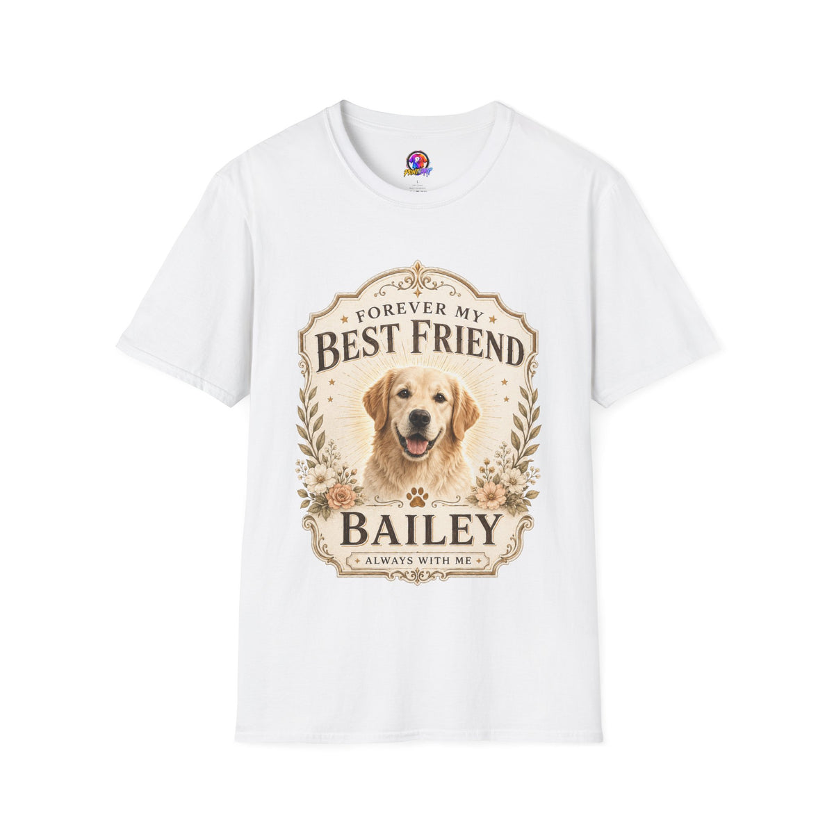 Forever My Best Friend Dog T-Shirt — Personalized Pet Tribute Tee