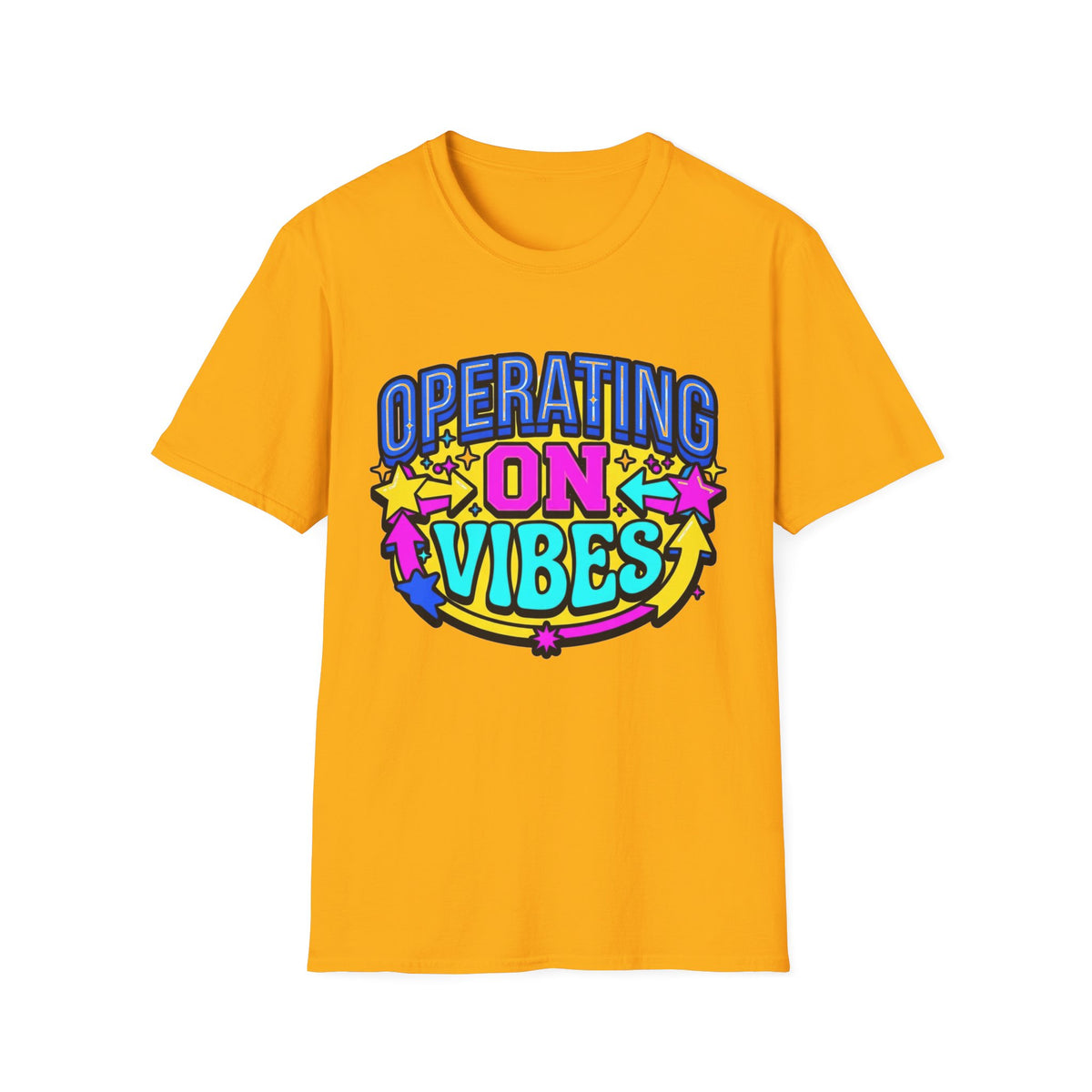Operating On Good Vibes T-Shirt — Retro Rainbow Positive Energy Tee - Trending Now - August 2026