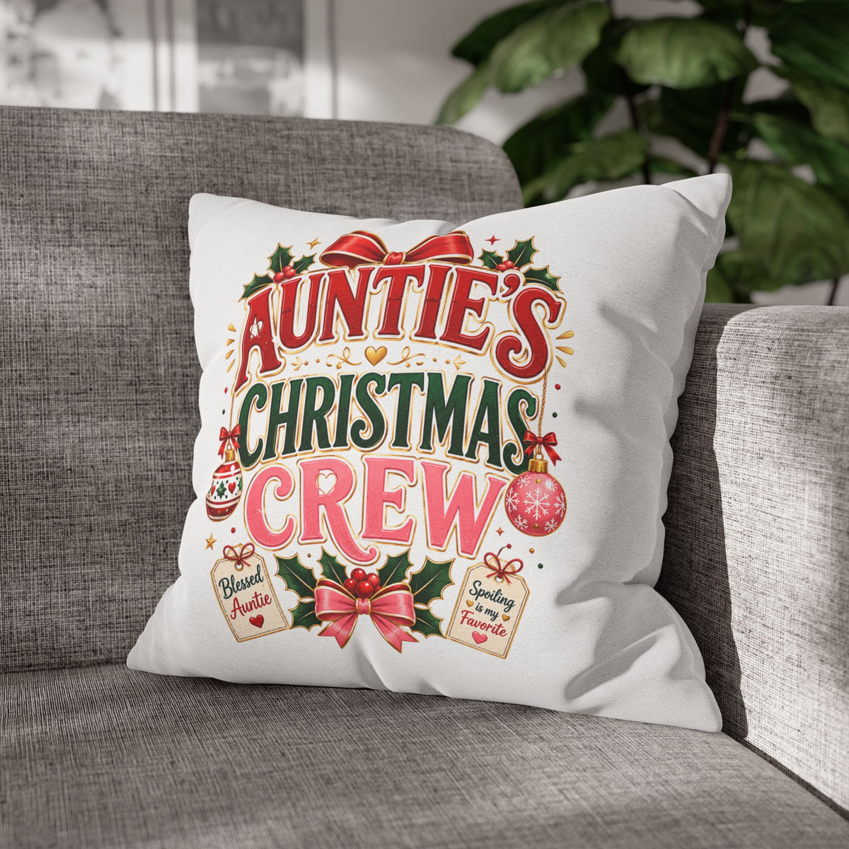 Auntie's Christmas Crew Pillowcase — Festive Holiday Decorative Throw Pillow