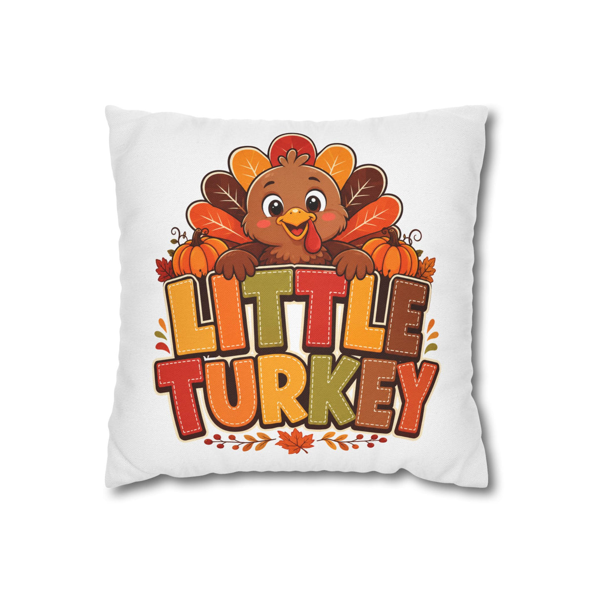 Thanksgiving Little Turkey Throw Pillowcase — Cute Thanksgiving Kids Pillow