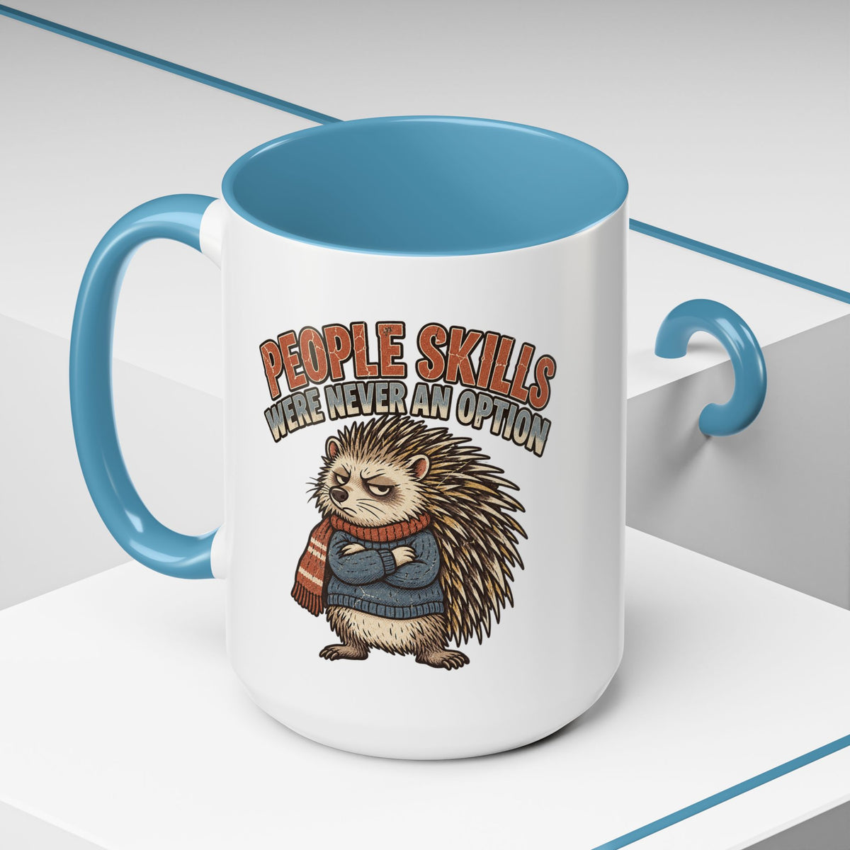 Funny And Witty "People Skills Were Never An Option" Accent Coffee Mug (11, 15oz)