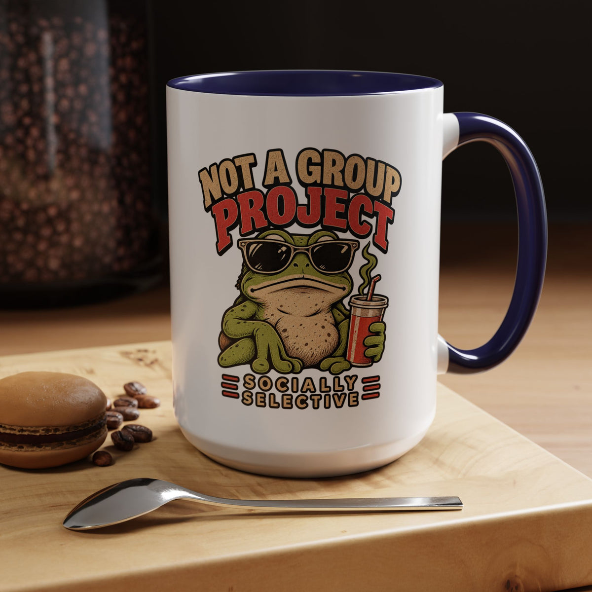 Funny And Witty "Not A Group Project" Accent Coffee Mug (11, 15oz)