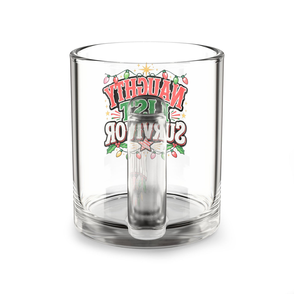 Christmas Glass Mug 10 oz Glass Mug — "Naughty List Survivor" Holiday Coffee Mug