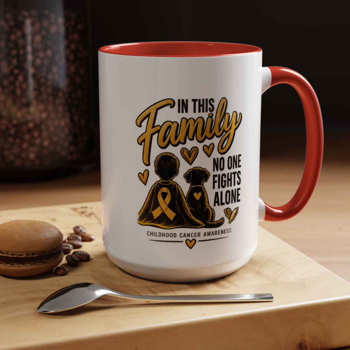 Childhood Cancer Awareness Coffee Mug — "In This Family No One Fights Alone"
