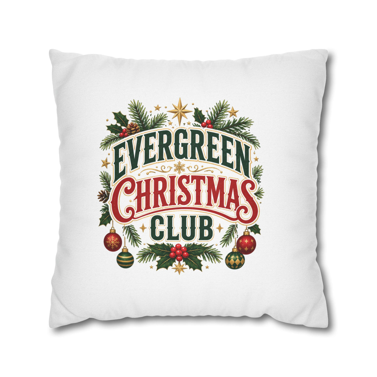 Christmas Evergreen Christmas Club Decorative Pillowcase