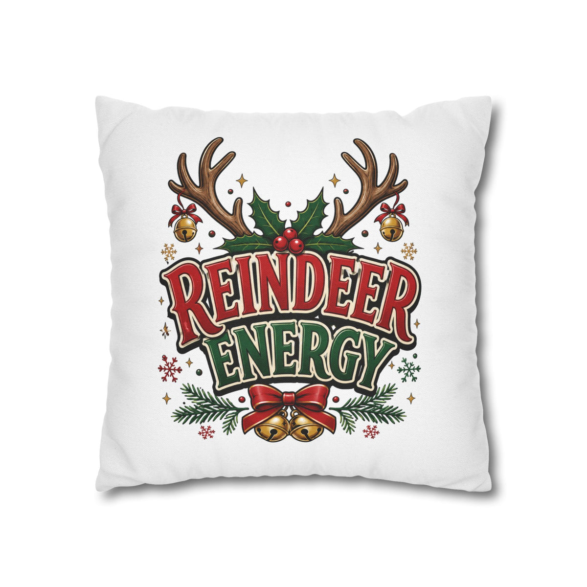 Christmas Reindeer Energy Holiday Pillowcase — Festive Christmas Decorative Throw Cover