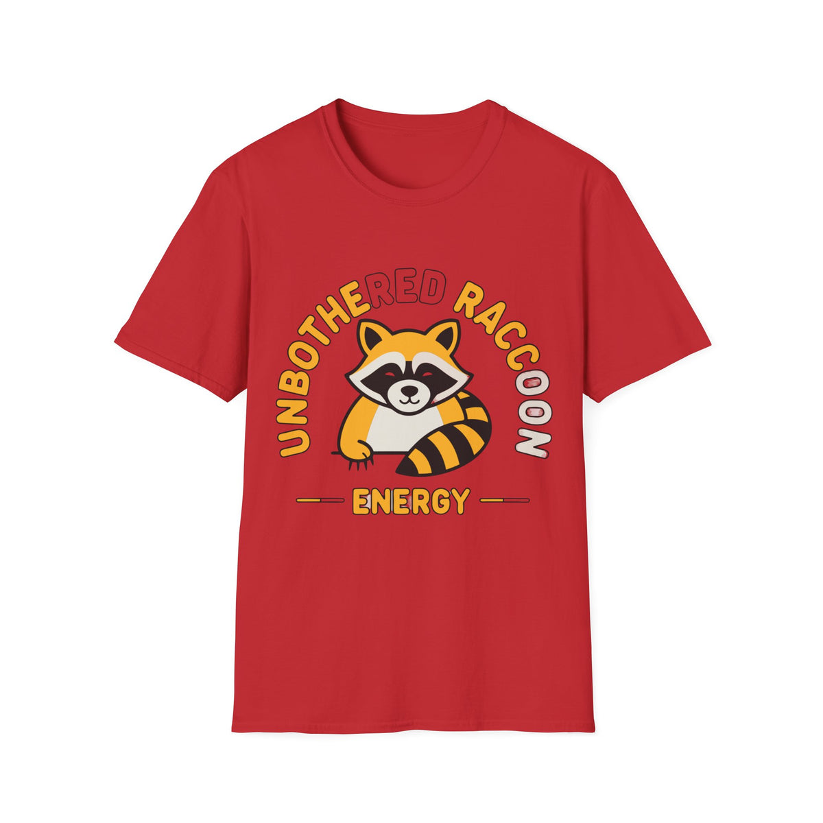 Unbothered Raccoon T-Shirt — Cute Relaxed Graphic Tee ("Unbothered Raccoon Energy") - Trending Now - August 2026