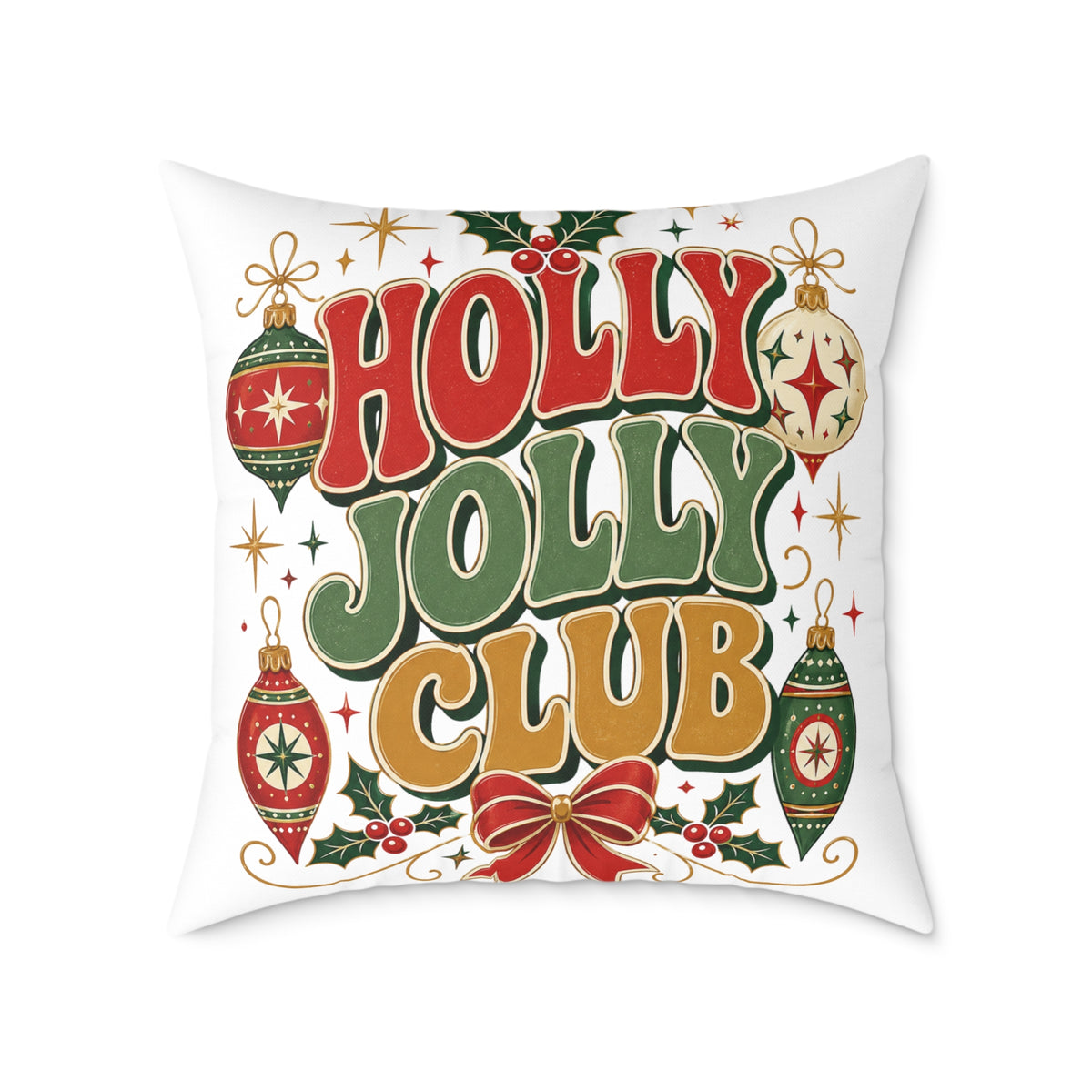 Christmas Holly Jolly Club Holiday Pillow