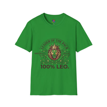 Leo Leader of the Pack T-Shirt — 100% Leo Zodiac Lion Tee