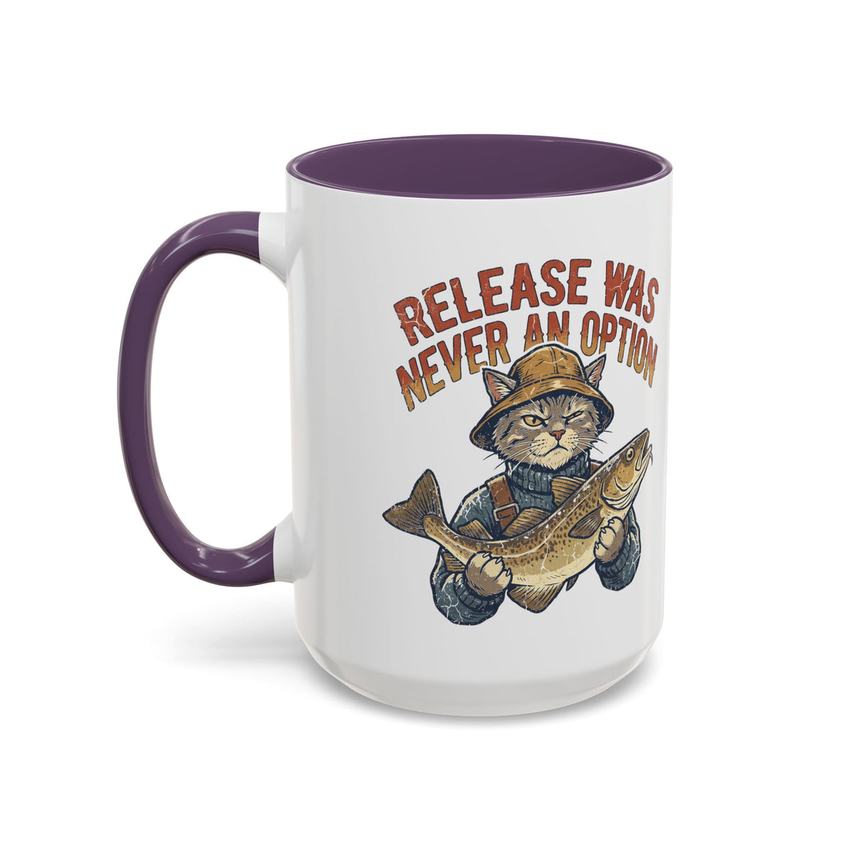 "Release Was Never An Option" Funny And Witty Accent Coffee Mug (11, 15oz)