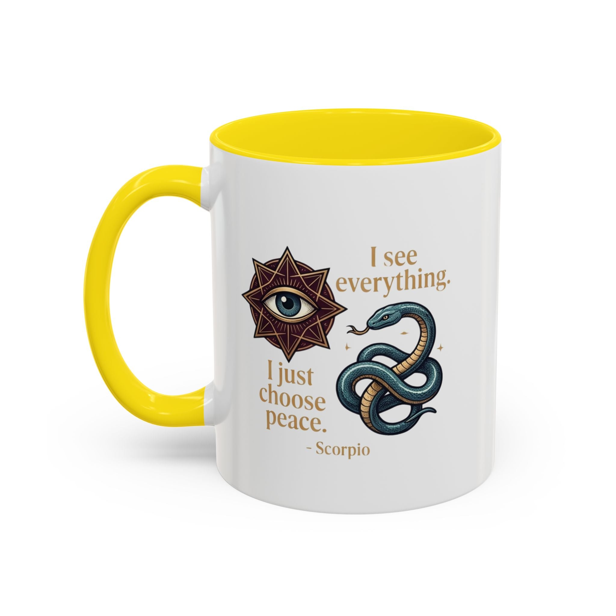Scorpio Accent Coffee Mug – "I See Everything, I Just Choose Peace" Zodiac Mug