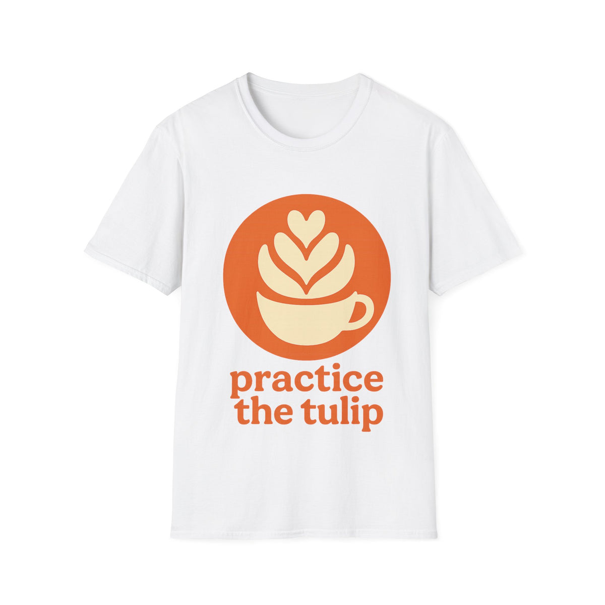 "Practice The Tulip" Latte Art Coffee Graphic Tee - Aesthetic Orange Barista White T-Shirt - Trending Now - September 2026