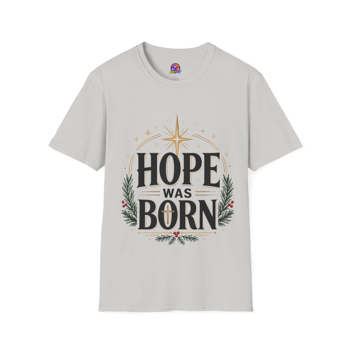 Hope Was Born T‑Shirt — Christmas Nativity Star Holiday Tee