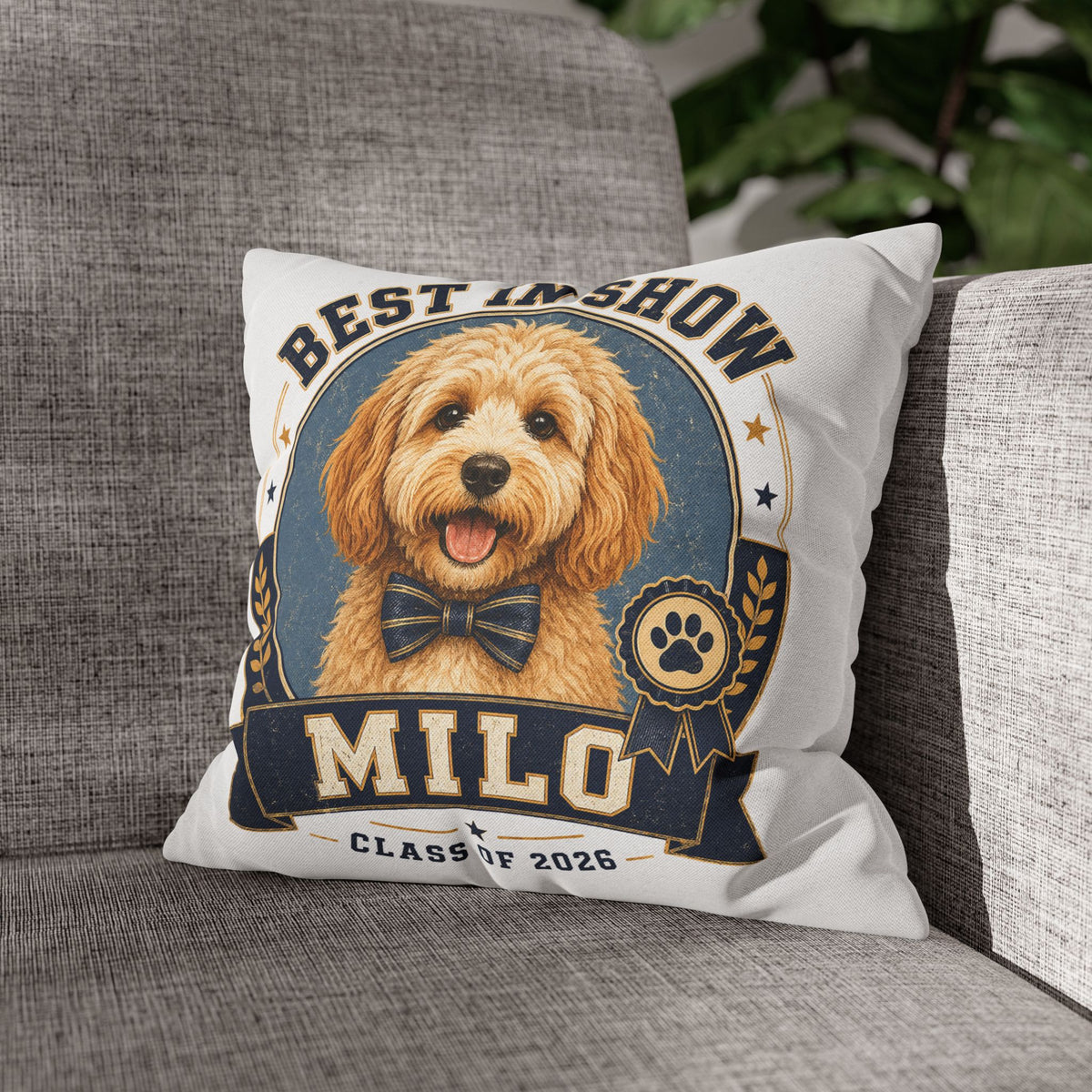 Best in Show Personalized Dog Pillowcase — "Milo" Class of 2026 Pet Decor Milo Bailey Dog Dad Mom