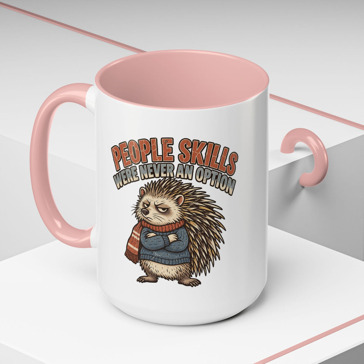 Funny And Witty "People Skills Were Never An Option" Accent Coffee Mug (11, 15oz)