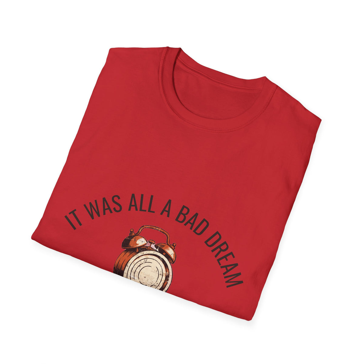 "It Was All A Bad Dream" Melting Clock Graphic Tee - Surreal Dali Aesthetic White T-Shirt - Trending Now - September 2026