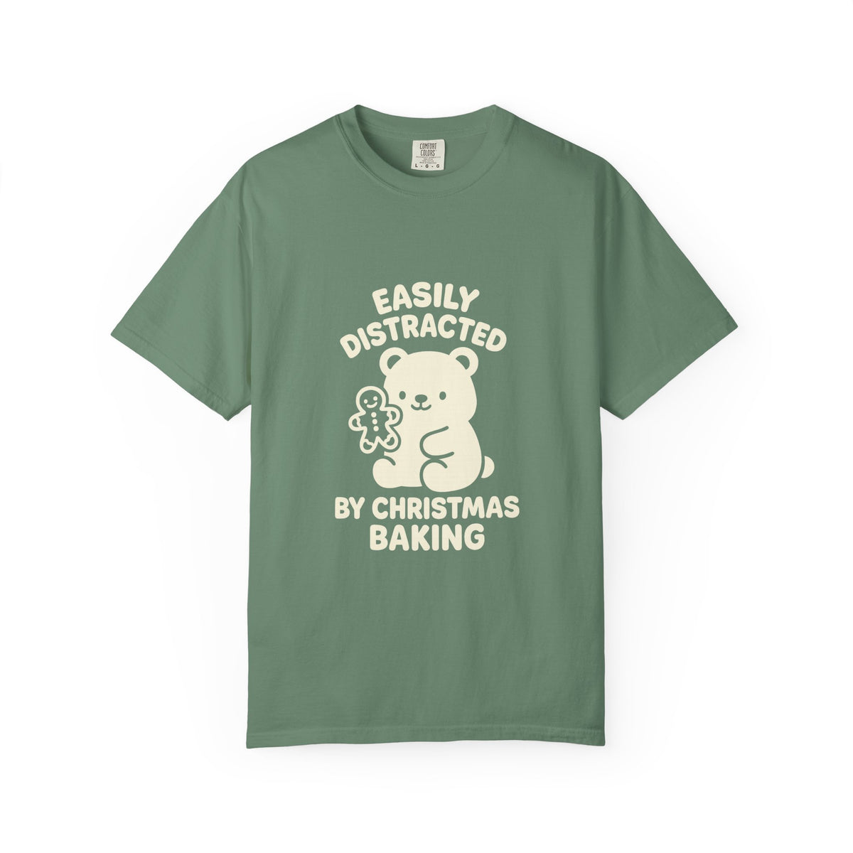 T-Shirt — "Easily Distracted by Christmas Baking" Cute Bear Holiday Tee- Trending Now - October 2026