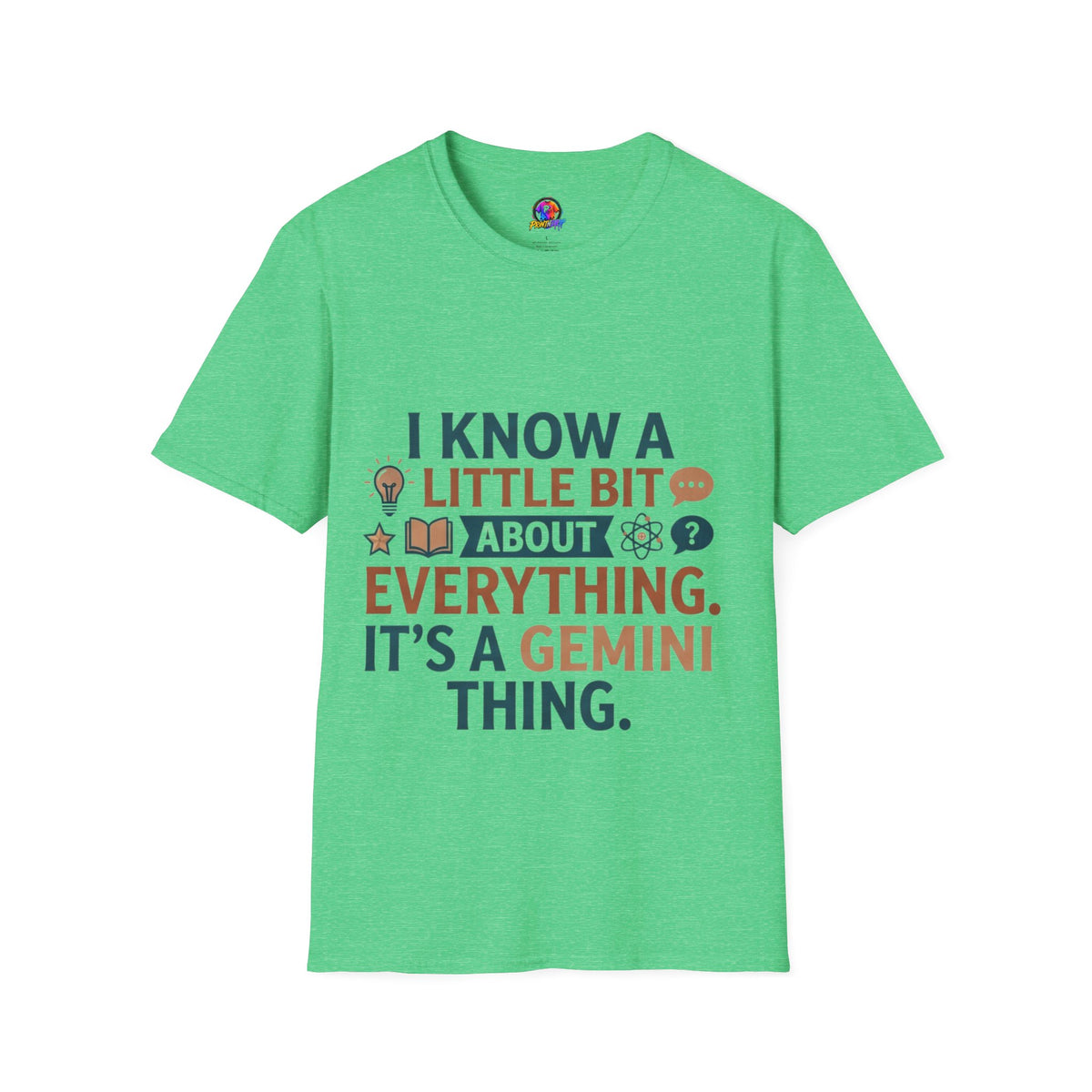 Gemini Funny Horoscope T‑Shirt — "I Know A Little Bit About Everything, It's A Gemini Thing"