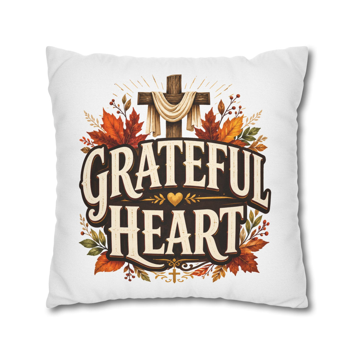 Thanksgiving Grateful Heart Throw Pillow — Autumn Cross Faith Decorative Pillowcase