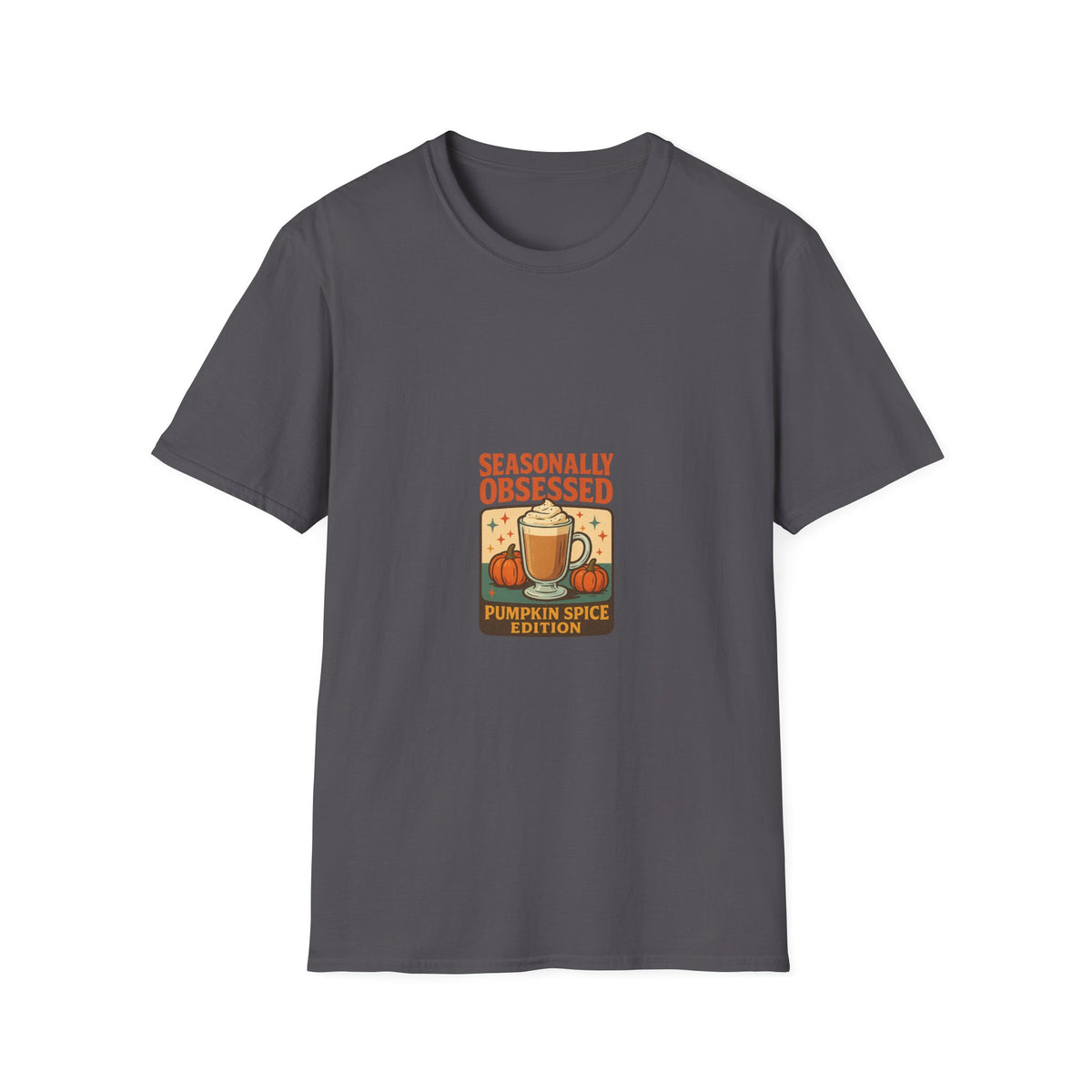 Seasonally Obsessed Pumpkin Spice T-Shirt - Trending Now - October 2026