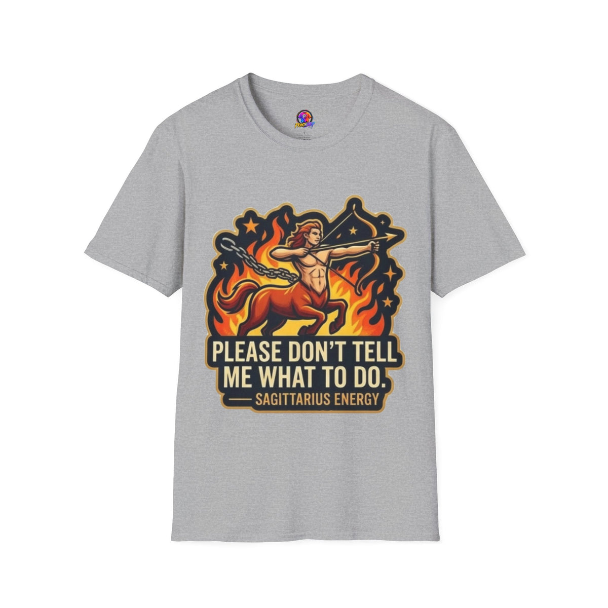 Sagittarius Archer T-Shirt — "Please Don't Tell Me What To Do" Zodiac Graphic