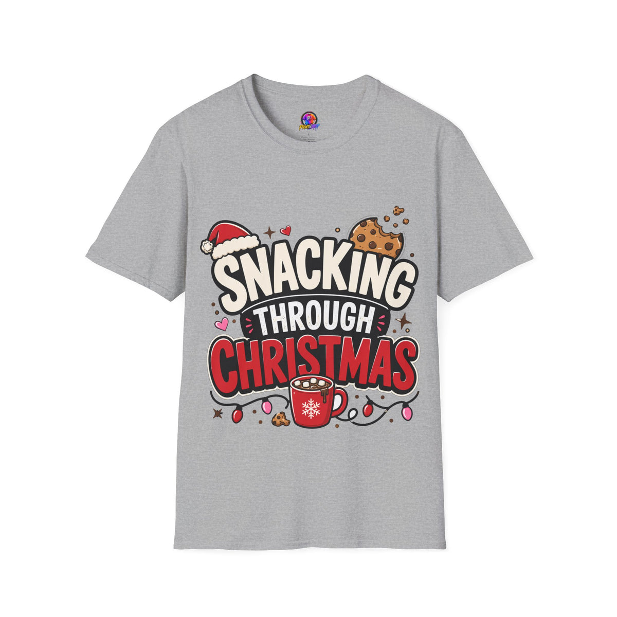 Snacking Through Christmas T-Shirt — Funny Holiday Cookie Tee