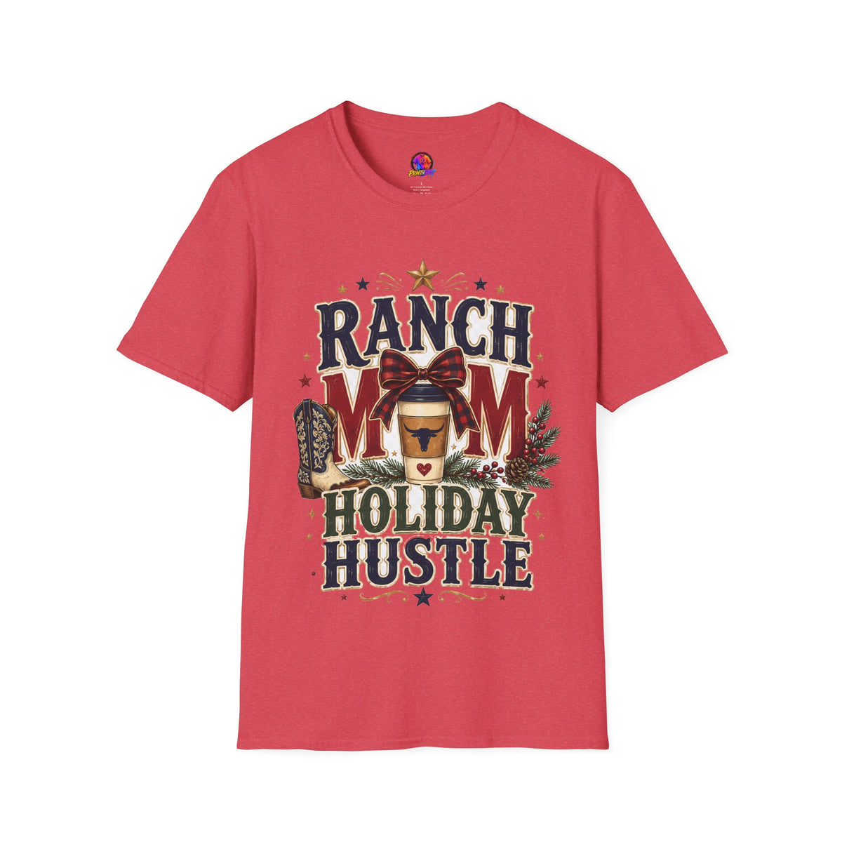 Ranch Mom Holiday Hustle T-Shirt — Festive Western Mom Tee