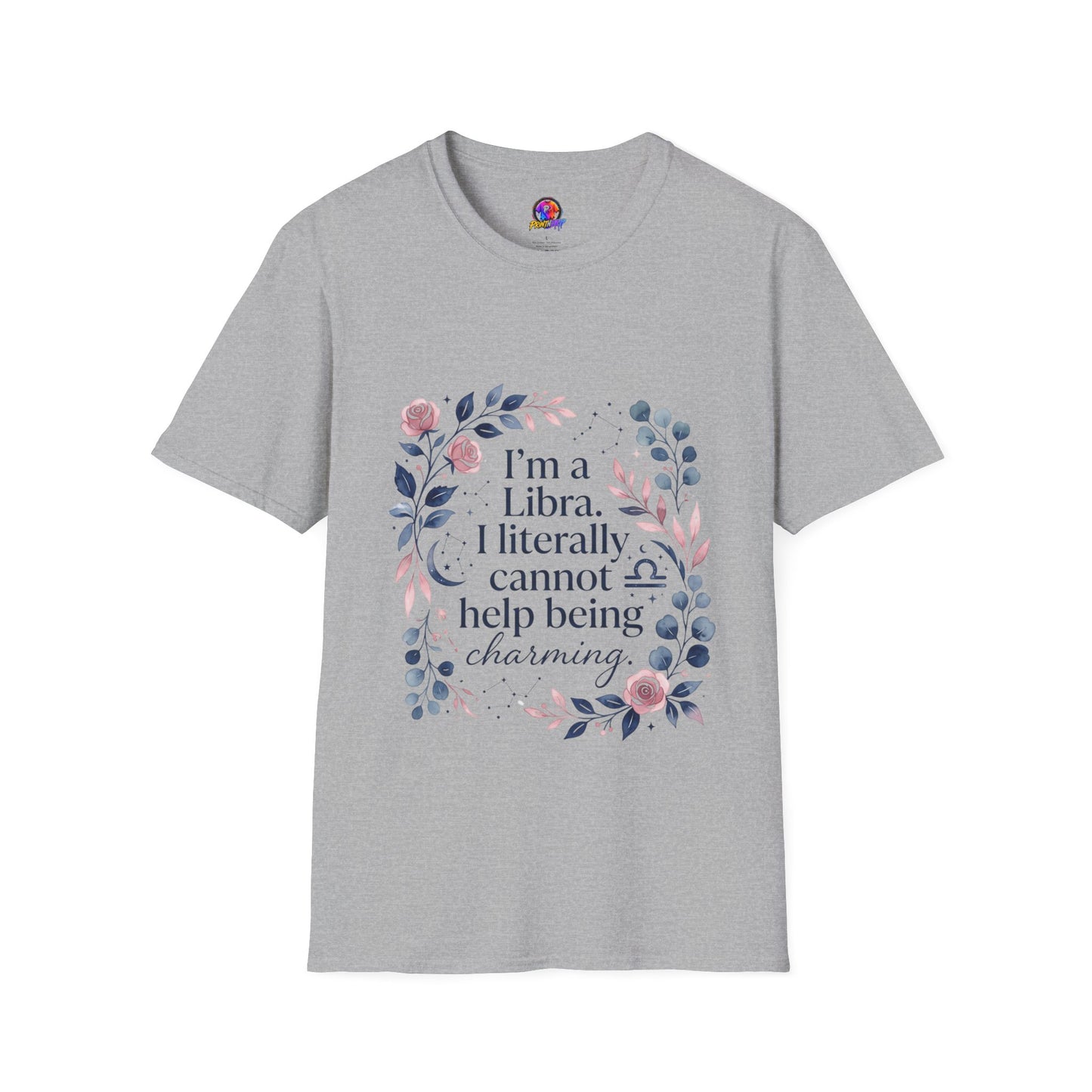 Libra Floral Zodiac T-Shirt — "I'm a Libra, I Literally Cannot Help Being Charming"
