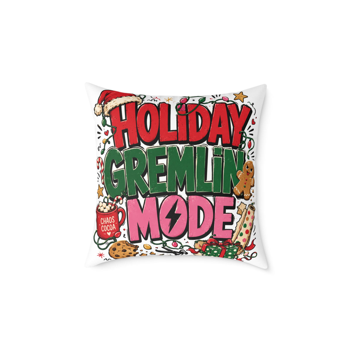 Holiday Gremlin Mode Modern Day Christmas Square Poly Canvas Pillow