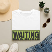 Waiting For Them Gains Block Typography Tee - Funny Gym Fitness Graphic T-Shirt - Trending Now - September 2026