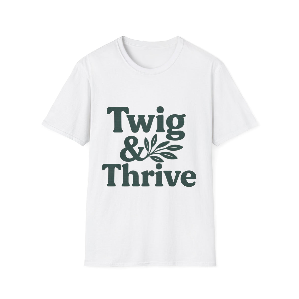 "Twig & Thrive" Minimalist Botanical Tee - Aesthetic Clean Plant Slogan White T-Shirt - Trending Now - September 2026